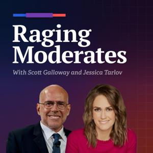 Raging Moderates with Scott Galloway and Jessica Tarlov by Vox Media Podcast Network