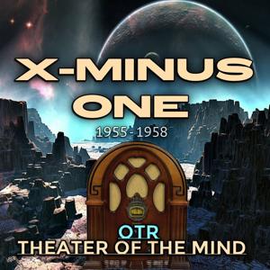 X Minus One - Old Time Radio