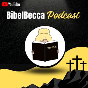 BibelBecca podcast