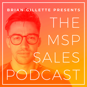 The MSP Sales Podcast