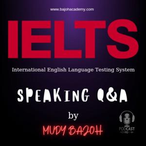 IELTS Speaking Q&A