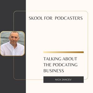 Skool For Podcasters by Podcasting Coach