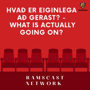 Hvað Er Eiginlega Að Gerast - What Is Actually Going On?