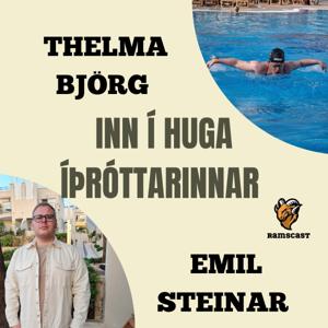 INNRI HUGUR ÍÞRÓTTARINNAR MEÐ EMIL STEINAR OG THELMU BJÖRG