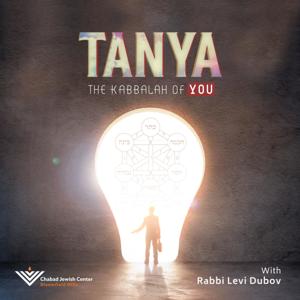 Tanya: The Kabbalah of You - with Rabbi Levi Dubov