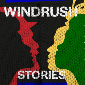 Windrush Stories