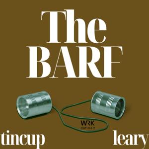 The BARF by WRKdefined