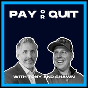 Pay or Quit by Shawn Austin Johnson & Tony Cline