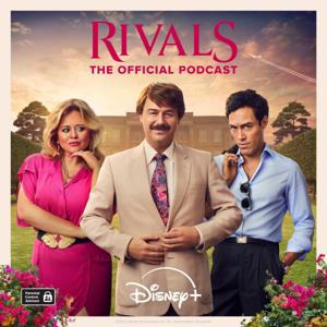 Rivals: The Official Podcast by Wondery