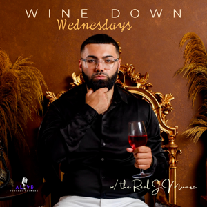 Wine Down Wednesdays with the Real J. Munro by Joseph Salamone