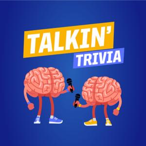 Talkin Trivia by Talkin Trivia