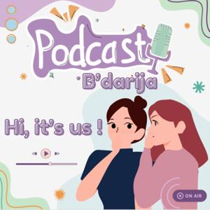 Hi, it’s us ! - Podcast b’Darija by Hitsus