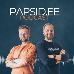 PAPSID.EE PODCAST