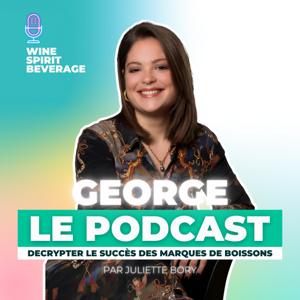 George le podcast - Décrypter le succès des marques de boissons