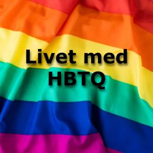 Livet med HBTQ