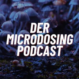 Der Microdosing Podcast