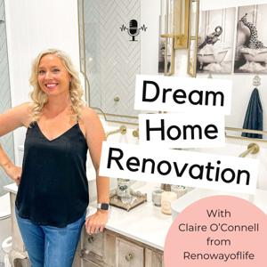 Dream Home Renovation