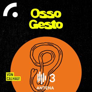 Osso Gesto by Antena3 - RTP