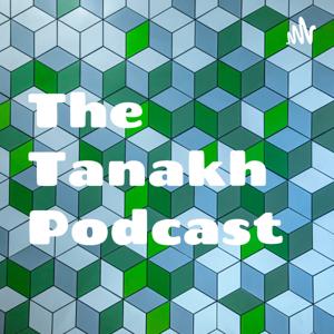 The Tanakh Podcast