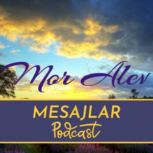 Mor Alev MESAJLAR by Mor Alev