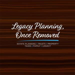 Legacy Planning, Once Removed by McGuireWoods