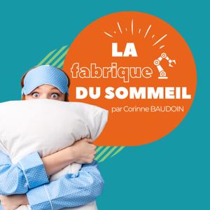 La fabrique du sommeil