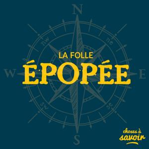 La folle épopée