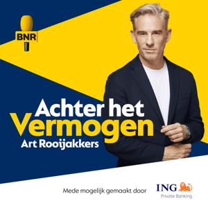 Achter het Vermogen by BNR Nieuwsradio