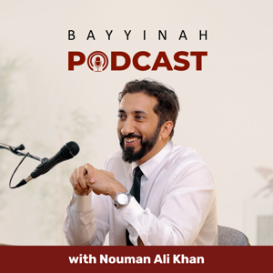 Bayyinah Podcast with Nouman Ali Khan by Nouman Ali Khan