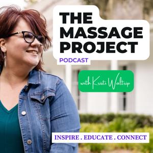 The Massage Project with Kristi Waltrip