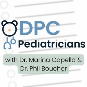 DPC Pediatricians Podcast