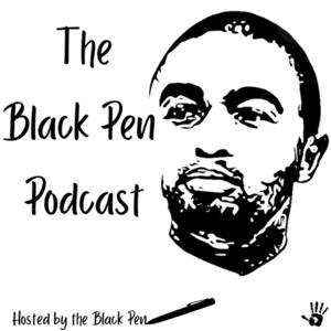 The Black Pen Podcast