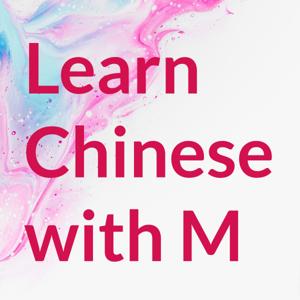 Learn Chinese with M (Taiwanese Mandarin)