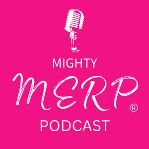 Mighty MERP by Melissa Rosenblum