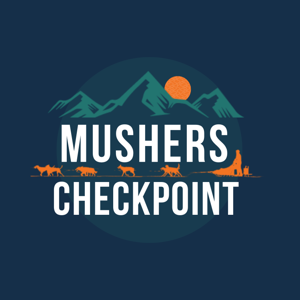 Mushers Checkpoint by First Paw Media