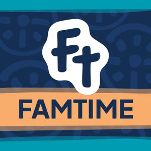 FamTime Podcast