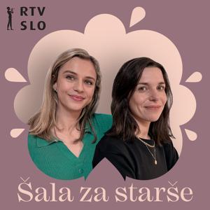 Šala za starše by RTVSLO – Val 202