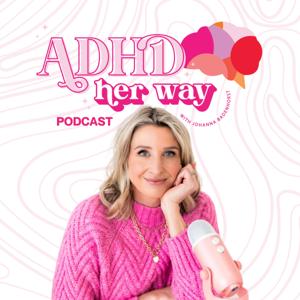 ADHD Her Way by Johanna Badenhorst