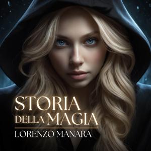 Storia della Magia