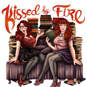 Kissed By Fire by StefLyoness and BWord