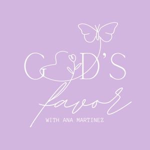 God's Favor by Ana Martinez