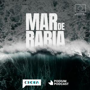 Mar de rabia by Podium Podcast