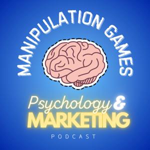 Manipulation Games: Psychology & Marketing