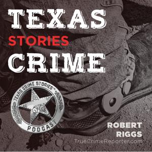 Texas Crime Stories