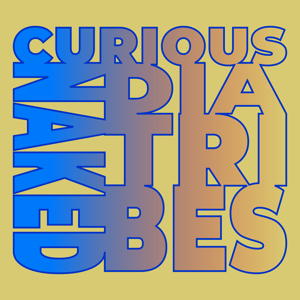 Curious Naked Diatribes