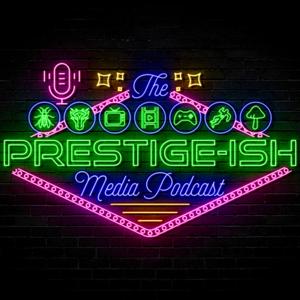 Prestige-ish Media by Prestige-ish Media