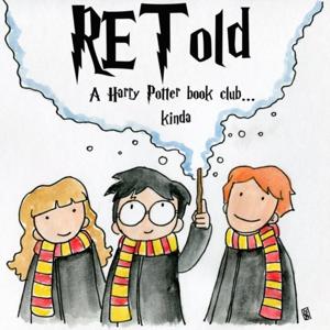 RETold, a Harry Potter Book Club... kinda