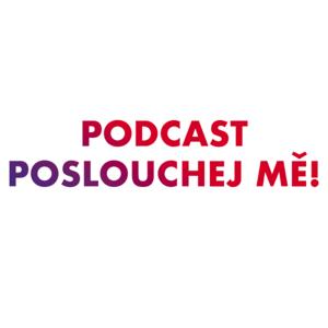 Poslouchej mě