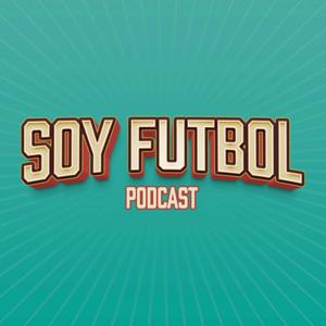 Soy Futbol Podcast