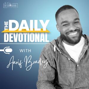 The Daily Devotional with Aarif Bradley